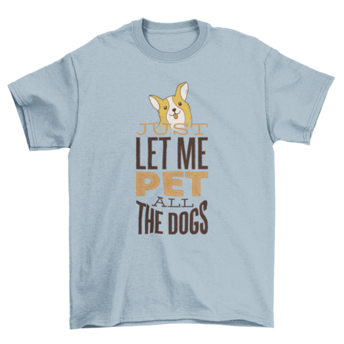 Pet All the Dogs T-Shirt